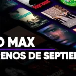 ¡El mes más mexicano también traerá muchas y muy geniales pelis y series! Éstos son todos los estrenos de HBO Max para septiembre del 2023: ¡Checa las novedades de su catálogo para este mes patrio!