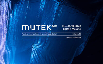 MUTEK MX edición 19 : Festival Internacional de Creatividad Digital