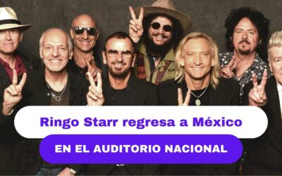 Ringo Starr regresa a México en el Auditorio Nacional | Preventa de boletos